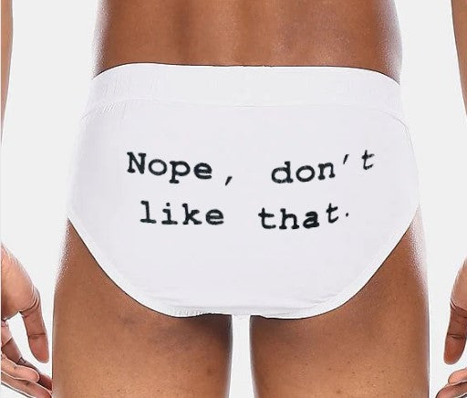 Don't Like That dunderwear™ briefs